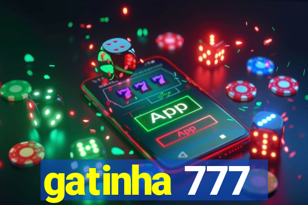 gatinha 777